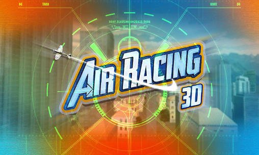 game pic for Air racing 3D